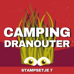 STAMPSETJE 7 - CAMPING DRANOUTER