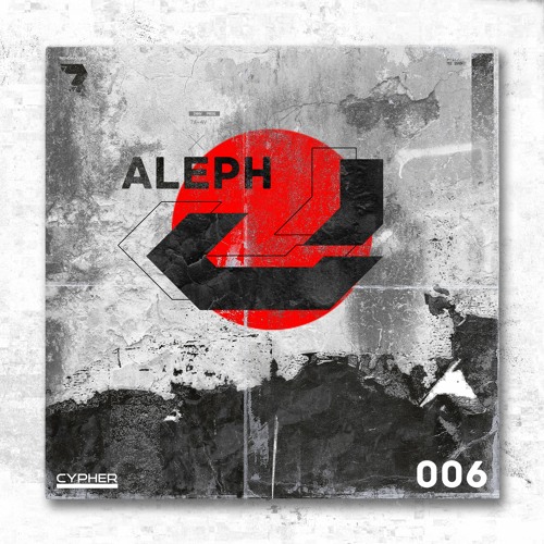 Cypher 006 (Curated By ALEPH)