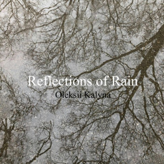 Reflections of Rain