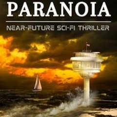 [download] pdf Managed Paranoia - Book Two Near-Future Si-Fi Thriller (Hank Gunn Seri