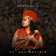 Asiyeke (feat. Soa Mattrix)