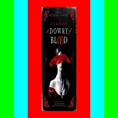 Read [ebook][PDF] A Dowry of Blood  By S.T. Gibson