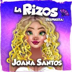 Joana Santos - La Rizos (Cosmo Dj Edit Rumba 2024) Copyright