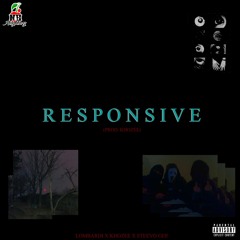 RESPONSIVE ft. Khozee & Steevo Gee (Prod. Khozee)