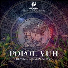 CAPITULO 1 - Nab E Tzij - Uch’ekul Ri Popol Wuj (EL CUERPO DEL POPOL VUH)