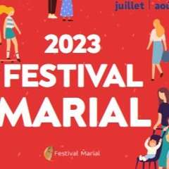 Festival marial 2023-08-22 Enseignement du P.Marot et Alicia Beauvisage
