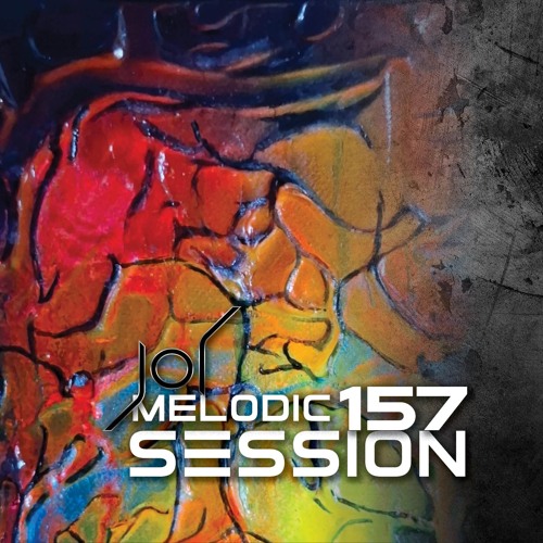 MELODIC SESSION 157