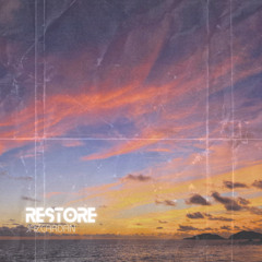 Restore