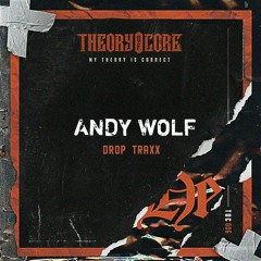 Andy Wolf - Drop Traxx