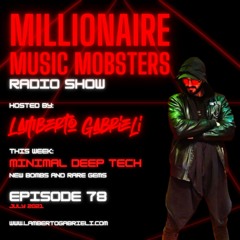 *MMM078* MINIMAL DEEP TECH MIX BY LAMBERTO GABRIELI JUL. 2021