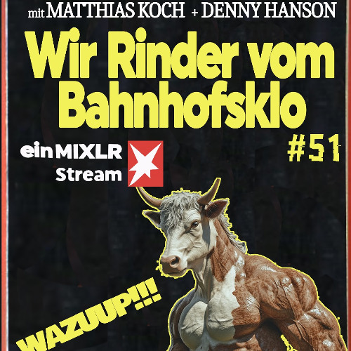 Denny Hanson in the Mix 2025 for Wir Rinder vom Bahnhofsklo