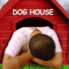 Dog House Mixdown