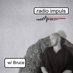 Radio Impuls w/ Bruce @ Radio Dreyeckland - 15.05.2025