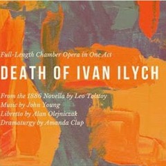 Death of Ivan Ilych (live performance September 10, 2022)