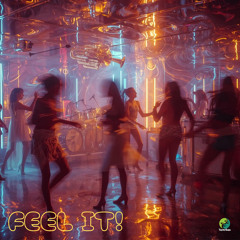 Feel It
