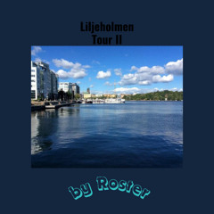 Liljeholmen Tour II