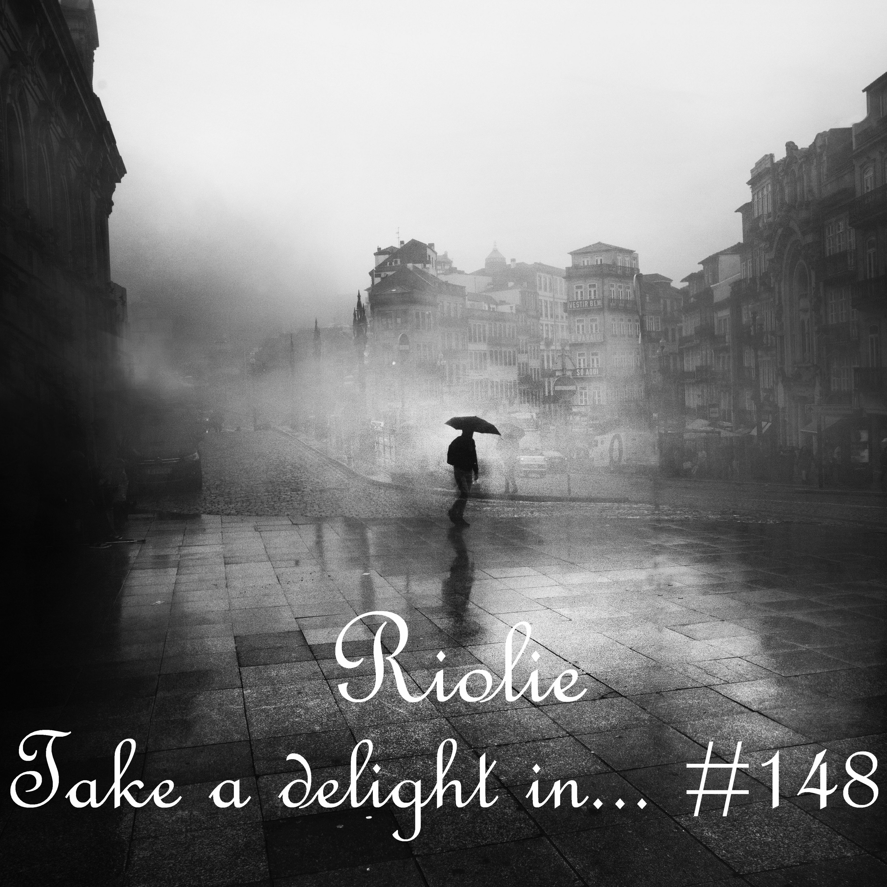 Take a delight in