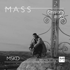 MASS Sessions #185 | MSKD