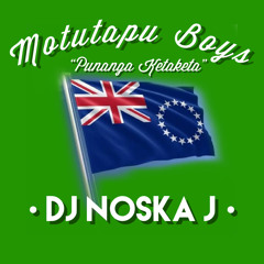 MOTUTAPU BOYS - PUNANGA KETAKETA (NOSKA-J REMIX) 2020