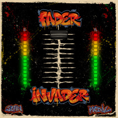 Fader Invader