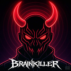 BRAINKILLER VIP