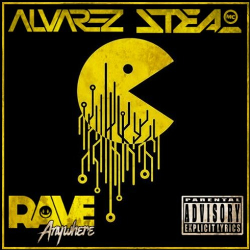 Alvarez & MC Steal - Raveanywhere 13 11 20
