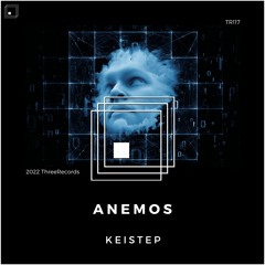 Keistep - Anemos (Original Mix)