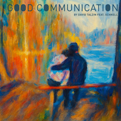 GOOD COMMUNICATION