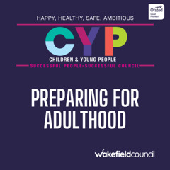Preparing for Adulthood