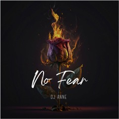 NO FEAR - DJ ANNE SET
