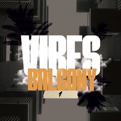 Oct. 30 2024 - Balcony Vibes