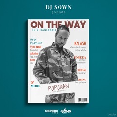 On The Way To Di Dancehall By Dj Sown
