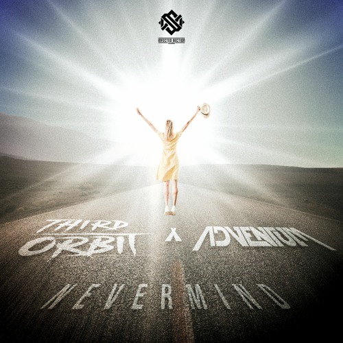 THIRD ORBIT X ADVENTUM - NEVERMIND
