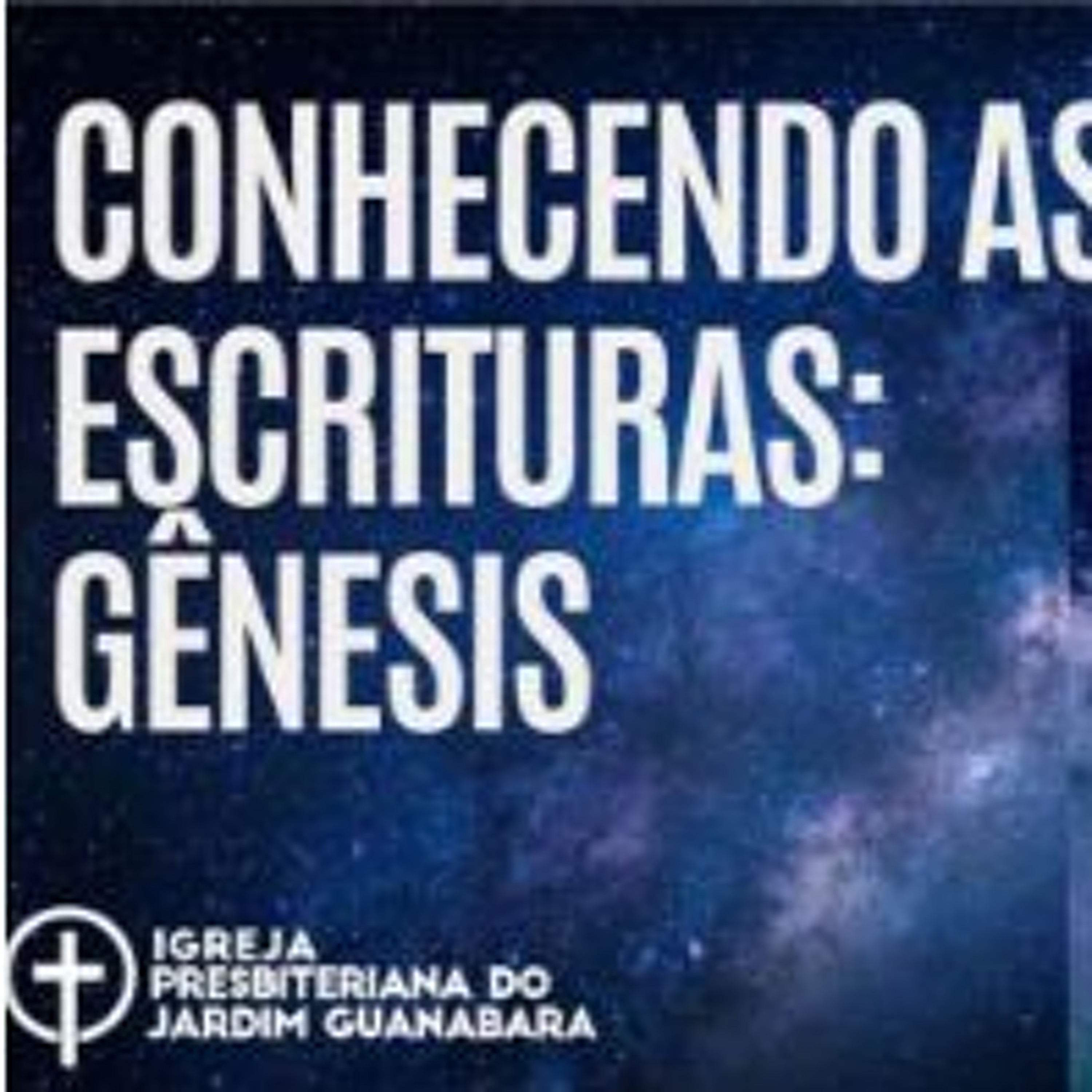Aula 36- Conhecendo a Gênesis - Presb. Wladymir Brito episode artwork