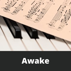 Awake