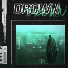 DROWN w/ Sxlvr