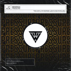 Nexovila - Pressure (OUT NOW)