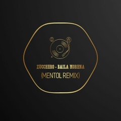 Zucchero - Baila Morena (Mentol Remix)