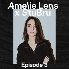 Amelie Lens X StuBru Episode 3