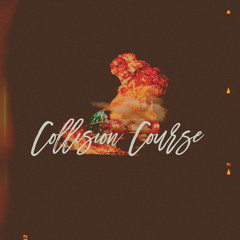 Collision Course