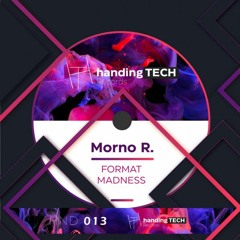 Morno R. - Format Madness