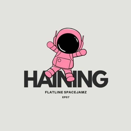 Flatline SpaceJamz - EP07