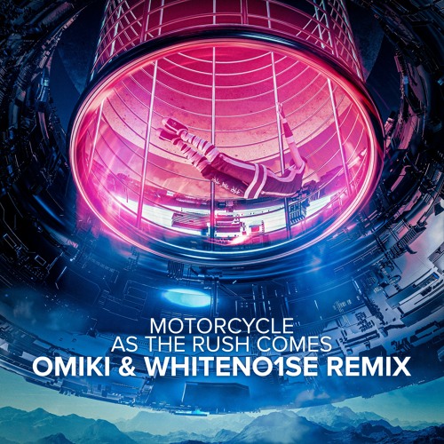 Motorcycle - As The Rush Comes (Omiki X Whiteno1se Rmx) 2022 *FREE DOWNLOAD*