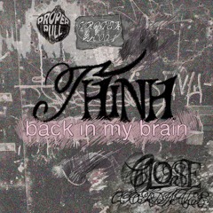 𝙋𝙧𝙚𝙢𝙞𝙚𝙧𝙚 : thinh - back in my brain [Proper Pull]