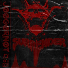 Joogornot - Surrender (FREE DOWNLOAD)