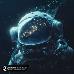 Requenze & Sebastien Dior & Lakros - Astronaut In The Ocean