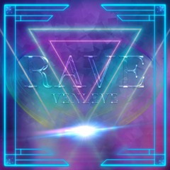 Venleve - Rave (Original Mix)