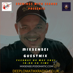 Evenings With Seanre - Mixsensei Guestmix 04MAY2021