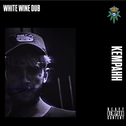 KEMPAHH - White Wine Dub [FREE]