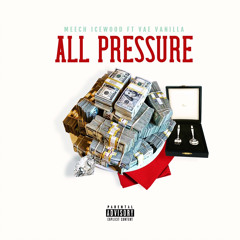 All Pressure ft Vae vanilla